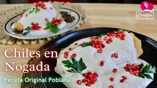 🌟How to make Chiles en Nogada ORIGINAL RECIPE