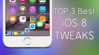 TOP 3 Best iOS 8 Cydia Tweaks