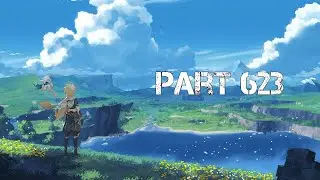 Genshin Impact No Commentary Part 623 (PS5)