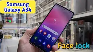 Face Lock Setup In Samsung Galaxy A34, How To Set Face Lock In Samsung Galaxy A34