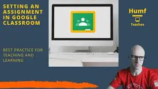 Google Classroom Assignments Tutorial 2020
