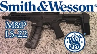 SMITH & WESSON M&P 15-22 PISTOL  A QUICK LOOK