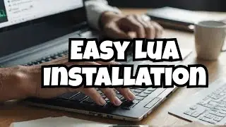 How to Install Lua on Windows 10 / 11 (2026)