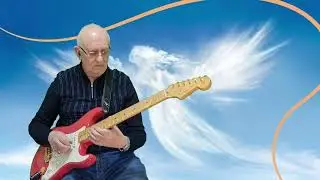 An Angel -The Kelly Family - Instrumental cover by Dave Monk