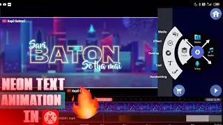 Neon Text Animation In Kinemaster | Glowing Text Animation In Kinemaster | Kinemaster New Editing