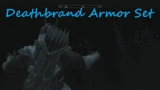 Skyrim: Dragonborn- Deathbrand Armor