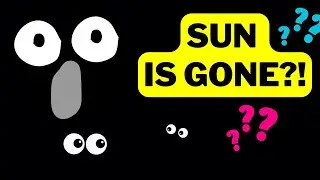 😱 Imagine the Sun disappeared @safiredream-EducationalVideos@safiredream