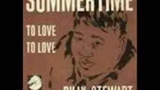 Billy Stewart - Summertime