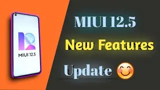 MIUI 12.5 FEATURES IN HINDI | MIUI 12 UPDATE | MIUI 12.5 UPDATE INDIA | Miui 12.5 update india