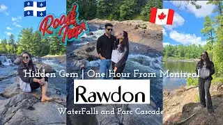 Travel Vlog | Hidden Gem in Quebec - Exploring Rawdon Falls and Parc Cascade 🇨🇦