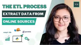The ETL Process - Extract data from online sources using web scraping (Part 1)