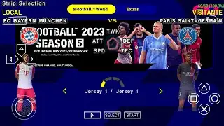 eFootball PES 2023 PPSSPP ANDROID OFFLINE Update Transfers & New Kits 23/24 Camera PS5 Graphics HD