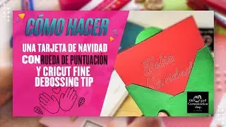 How to Make a Christmas Card with Cricut Scroing Wheel Combo and Cricut Fine Debossing Tip