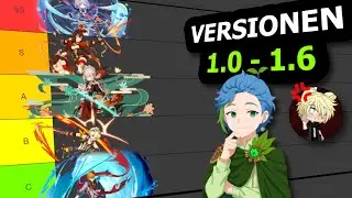 Die (fast) ULTIMATIVE Genshin Impact Tierlist! (1.0–1.6)  feat. 