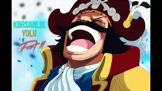 One Piece - Korsanlık Yolu Part II [ASMV]