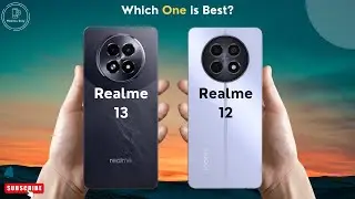 Realme 13 vs Realme 12 5G | Realme vs Realme 🔥
