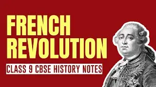The Struggle to Survive - French Society - CBSE Class 9 History