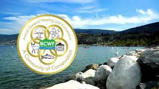 BCWF Member Update from President David Lewis, Apr 11, 2024