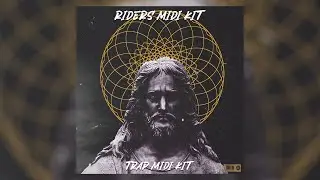 [Unique] Free Trap midi kit 2024/Royalty Free Melodic Midi Pack  - '' Riders Midi Kit '' | FL Studio