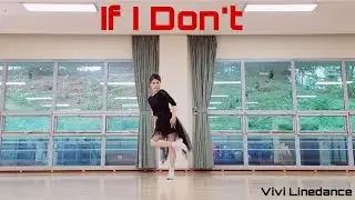 [중급] If I Don't - Line Dance | Intermediate - Rolling 8 count | 비비라인댄스