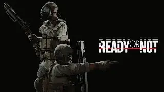 Штурм! | Ready or Not