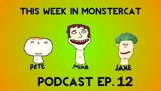 This Week in Monstercat-Podcast-Ep 12