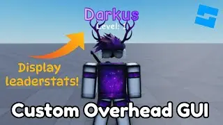 HOW TO MAKE NAME AND LEADERSTATS OVERHEAD GUI - Roblox Studio Scripting Tutorial