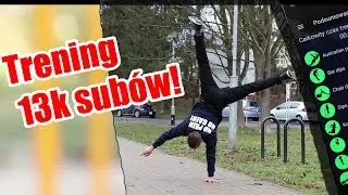 Trening 13k subów!