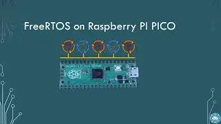 FreeRTOS on Raspberry PI Pico - Course Announcement