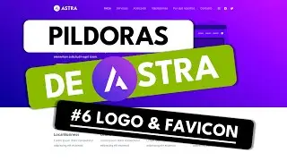 Curso Tema Astra #6 ✅ Cómo personalizar el Logo y Favicon de tu web en Astra 🔥