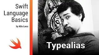 Typealias | Swift Language Basics | Swift 4, Xcode 9