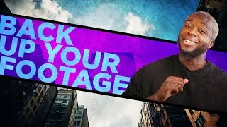 BACK UP YOUR FOOTAGE! - Don't Learn the Hard Way