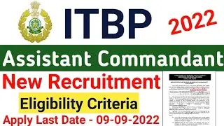 ITBP Assistant Commandant Recruitment 2022 ITBP AC Transport Vacancy Details | ITBP Online Form 2022