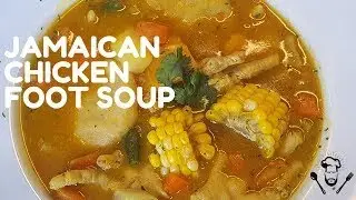 (THIS VIDEO IS A REPOST) How to make Chicken Foot Soup || Jamaican style ||  #jamaicanfood #Soup