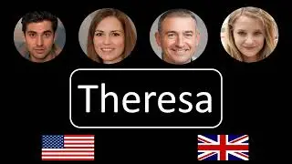 How to pronounce Theresa