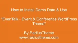 Import Demo Data in EvenTalk - Event Conference WordPress Theme for Event and Conference