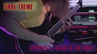 Dmitry Kokarev [SYMPULS-E] - Blade of The Night [Final Theme Guitar Playthrough]