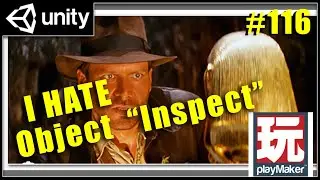 116 - Pickup and Inspect easier - Unity Playmaker