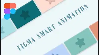 After Delay Tutorial | Figma Smart Animation