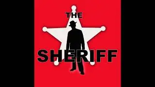 THE SHERIFF (Episode 6) -  Coram Nobis
