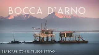 Usare il TELEOBIETTIVO per fotografare il PAESAGGIO | Dove l'Arno incontra il MARE e le MONTAGNE!