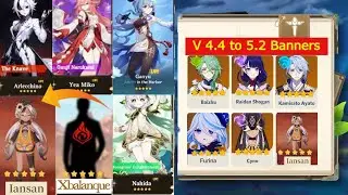 Huge Update! Genshin Impact 4.4 to 5.2 All Rerun Banners in 2024 (Xbalanque & Iansan Reruns)