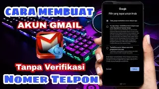 HOW TO CREATE A GMAIL ACCOUNT WITHOUT PHONE NUMBER VERIFICATION