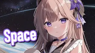 Nightcore - Space (Lyrics)