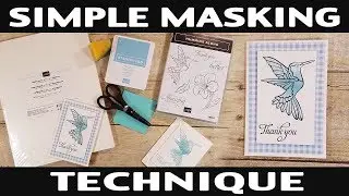 Stamping Jill - Simple Masking Technique