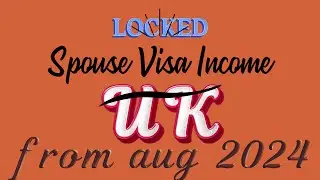 Spouse visa and Financial requirements