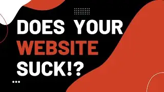 Website Design Help To Make Sure Your Site Doesn't Suck