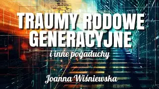Traumy rodowe, generacyjne. I pogaduchy /live tik tok/