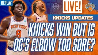 KNICKS LIVE Knicks Beat Blazers But Is OG Anunoby's Elbow Sore? | Knicks vs Kings Preview | REPLAY
