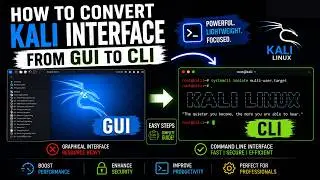 How to convert Kali Interface from GUI to CLI | Kali Linux
